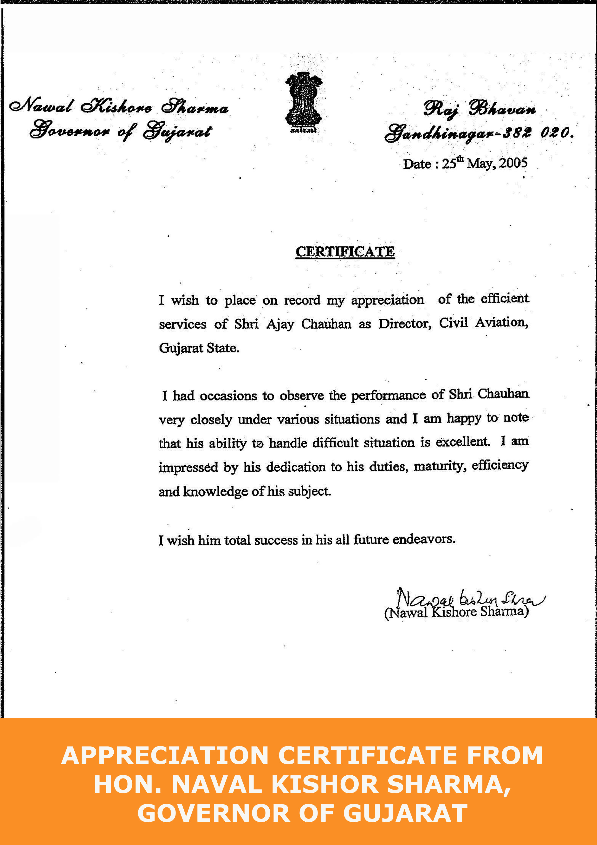 Governor of Gujarat presenting appreciation certificate to Captain Ajay Chauhan for exemplary public service