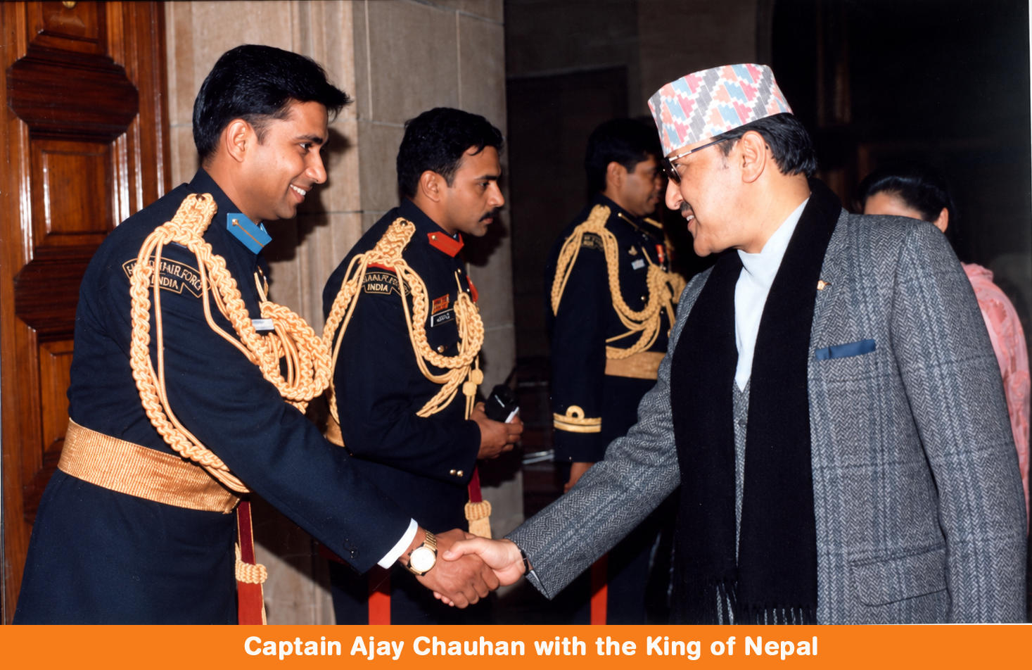 Captain Ajay Chauhan with the King of Nepal
